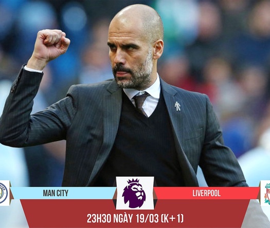 Man City - Liverpool: Khi Pep muốn làm Vua