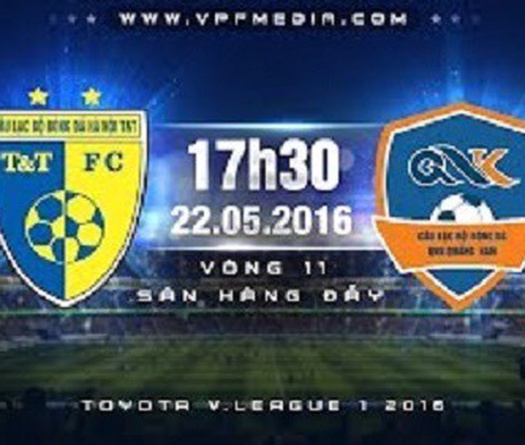 Trực tiếp vòng 11 V League: Hà Nội T&T vs QNK Quảng Nam
