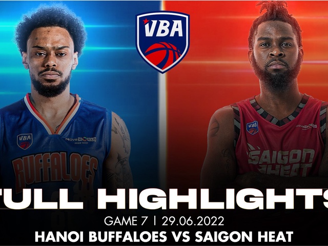 Full Highlights | VBA 2022 | Game 7: Hanoi Buffaloes vs Saigon Heat