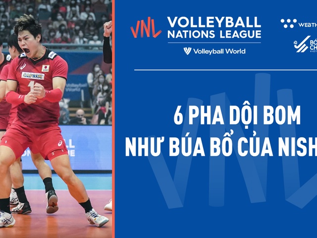 6 pha dội bom như búa bổ của Nishida giúp Nhật Bản khởi đầu thuận lợi trong tuần 3 VNL 2022