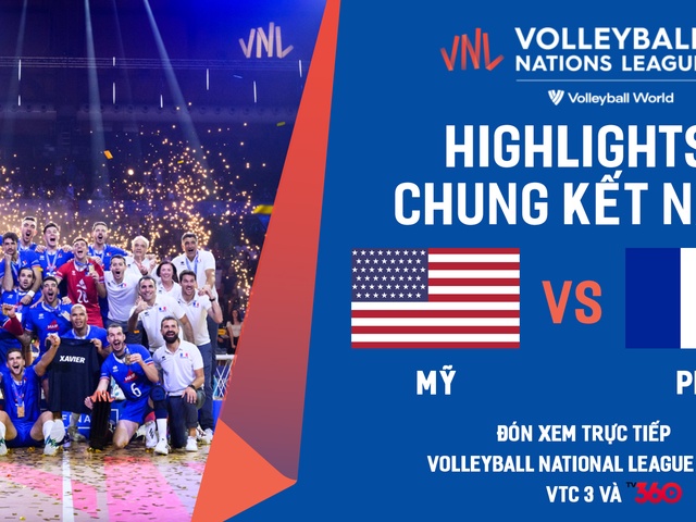 Highlights | chung kết bóng chuyền nam Mỹ vs Pháp | giải Volleyball Nations League 2022