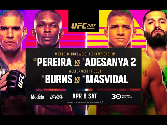Lịch thi đấu UFC 287: Alex Pereira vs. Israel Adesanya 2