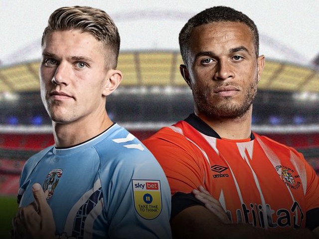 Tỷ lệ kèo trận Coventry vs Luton, chung kết lên hạng Championship, 22h45 ngày 27/5