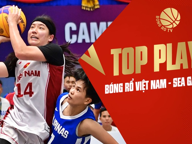 Top 10 pha bóng hay nhất của ĐT bóng rổ Việt Nam tại SEA Games 32