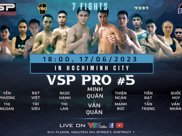 Trực tiếp Boxing chuyên nghiệp VSP Pro 5: Phan Minh Quân vs. Đào Văn Quân