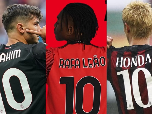 Leao nhận áo số 10 và những chủ nhân trước đó ở AC Milan