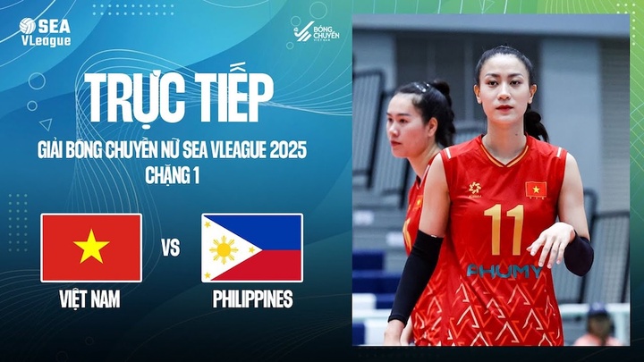 Link trực tiếp bóng chuyền nữ SEA V.League hôm nay 2/8: Việt Nam vs Philippines