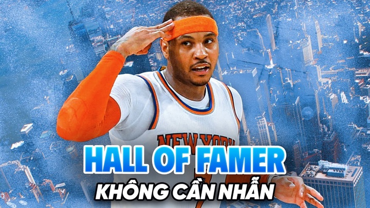 Carmelo Anthony đặt chân vào ngôi đến huyền thoại: Hall-of-Famer không nhẫn vô địch của NBA