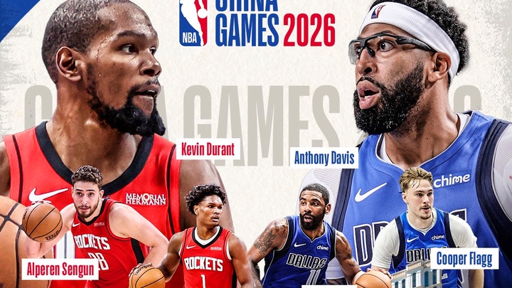 Sự trở lại của NBA tại Trung Quốc: Macao đăng cai 2 trận đấu giữa Dallas Mavericks và Houston Rockets