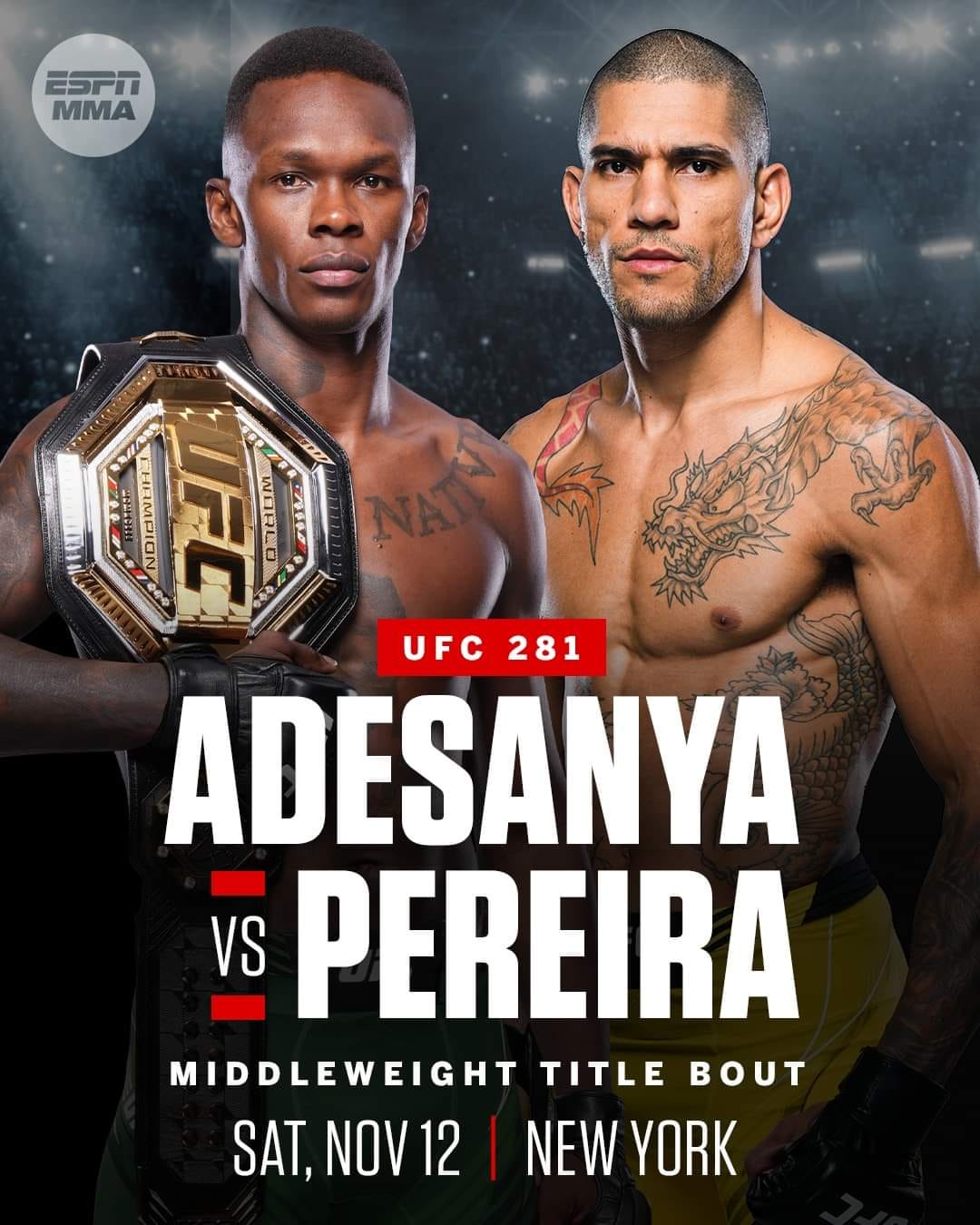 Israel Adesanya vs. Alex Pereira tại UFC 281 Nợ cũ nợ mới