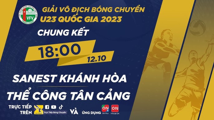 Trực tiếp Chung kết bóng chuyền nam U23 Quốc gia: Sanest Khánh Hòa vs Thể Công