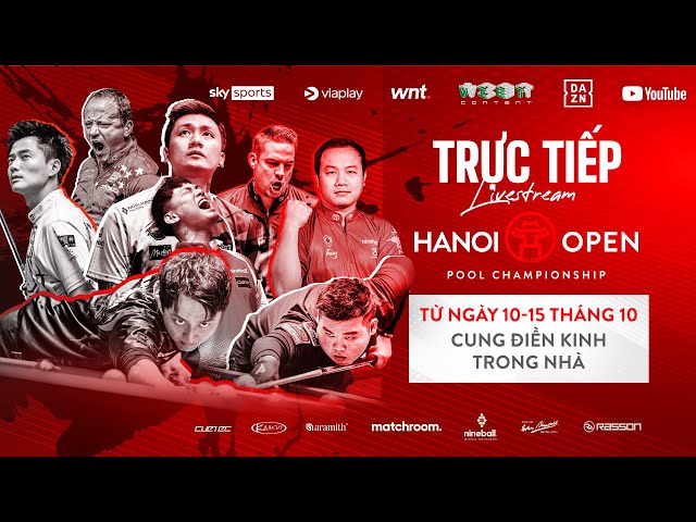 TRỰC TIẾP Hanoi Open Pool hôm nay 14/10: Ko Ping Chung vs Max Lechner