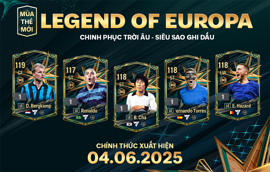 Legend Of Europa - Thẻ mùa giải quốc dân mới của FC Online