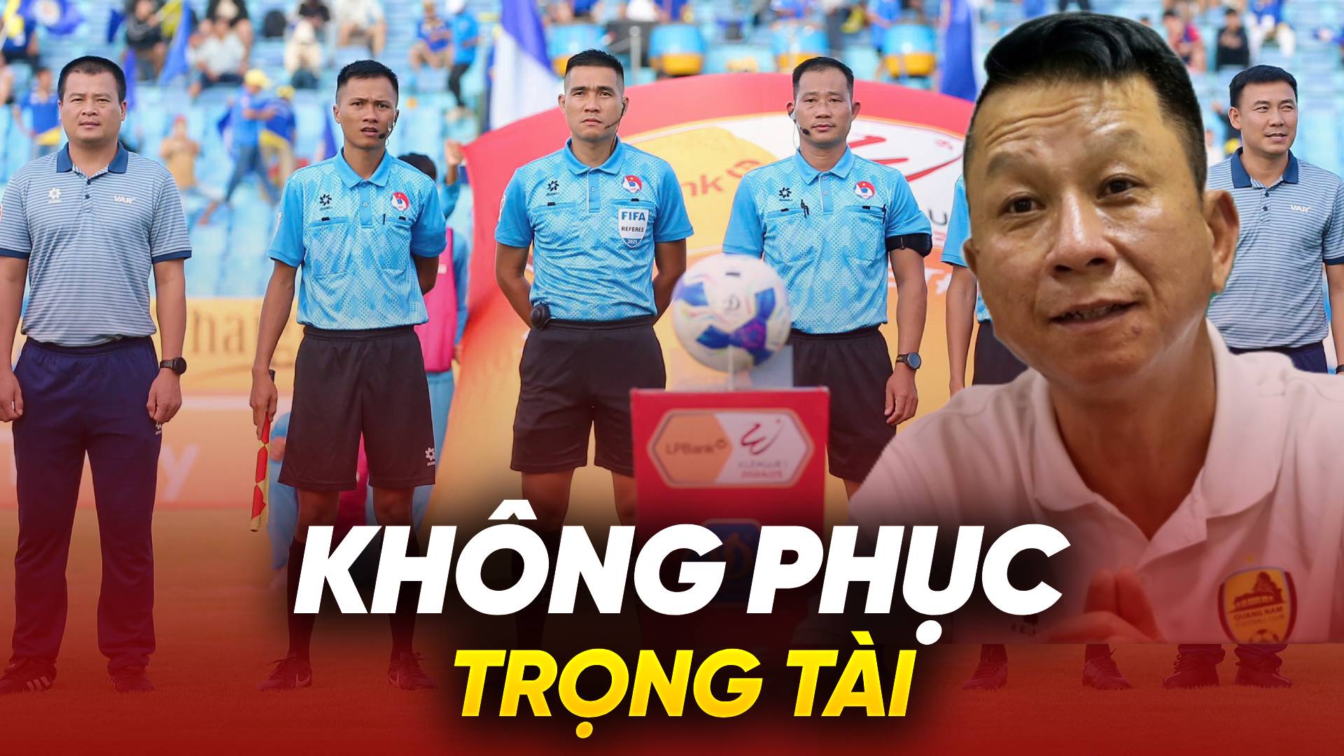 HLV Văn Sỹ Sơn không phục trọng tài, nhận định đội rớt hạng V.League