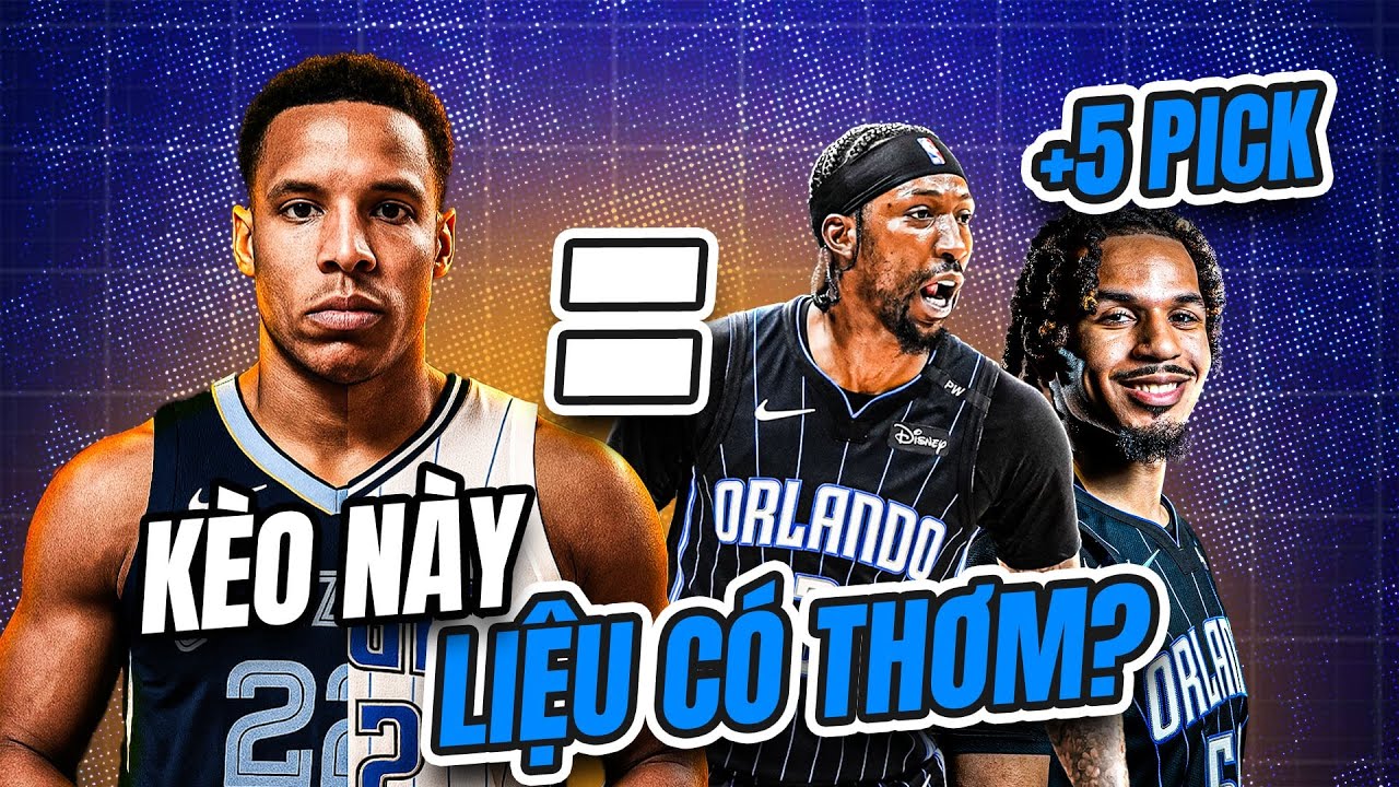 Chuyển nhượng NBA - Orlando Magic 