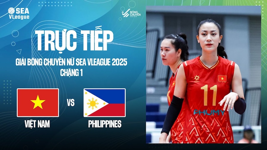 Link trực tiếp bóng chuyền nữ SEA V.League hôm nay 2/8: Việt Nam vs Philippines