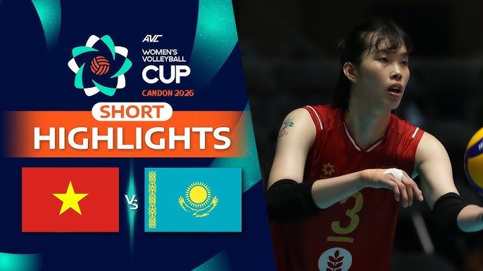 Highlight b&oacute;ng chuyền AVC Cup 2026: Việt Nam vs Kazakhstan 5 set nghẹt thở
