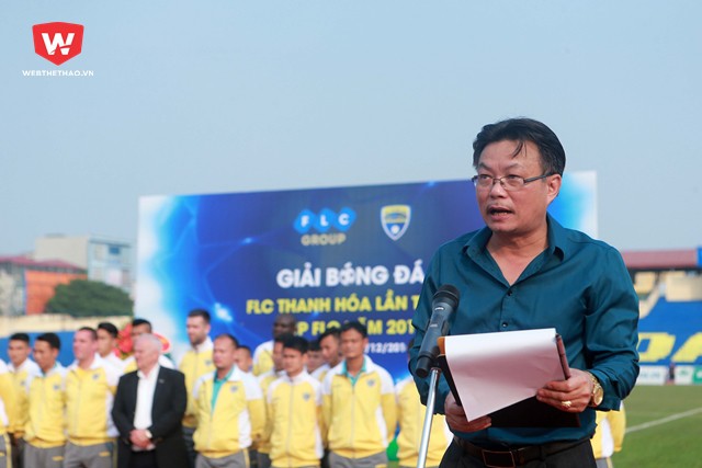 Ông Nguyễn Trọng Hoài (GĐĐH CLB FLC Thanh Hóa) tuyên bố khai mạc giải đấu