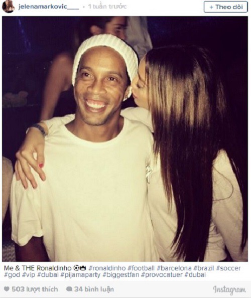 Tấm hình cùng Ronaldinho trên trang cá nhân của Jelena Markovic.