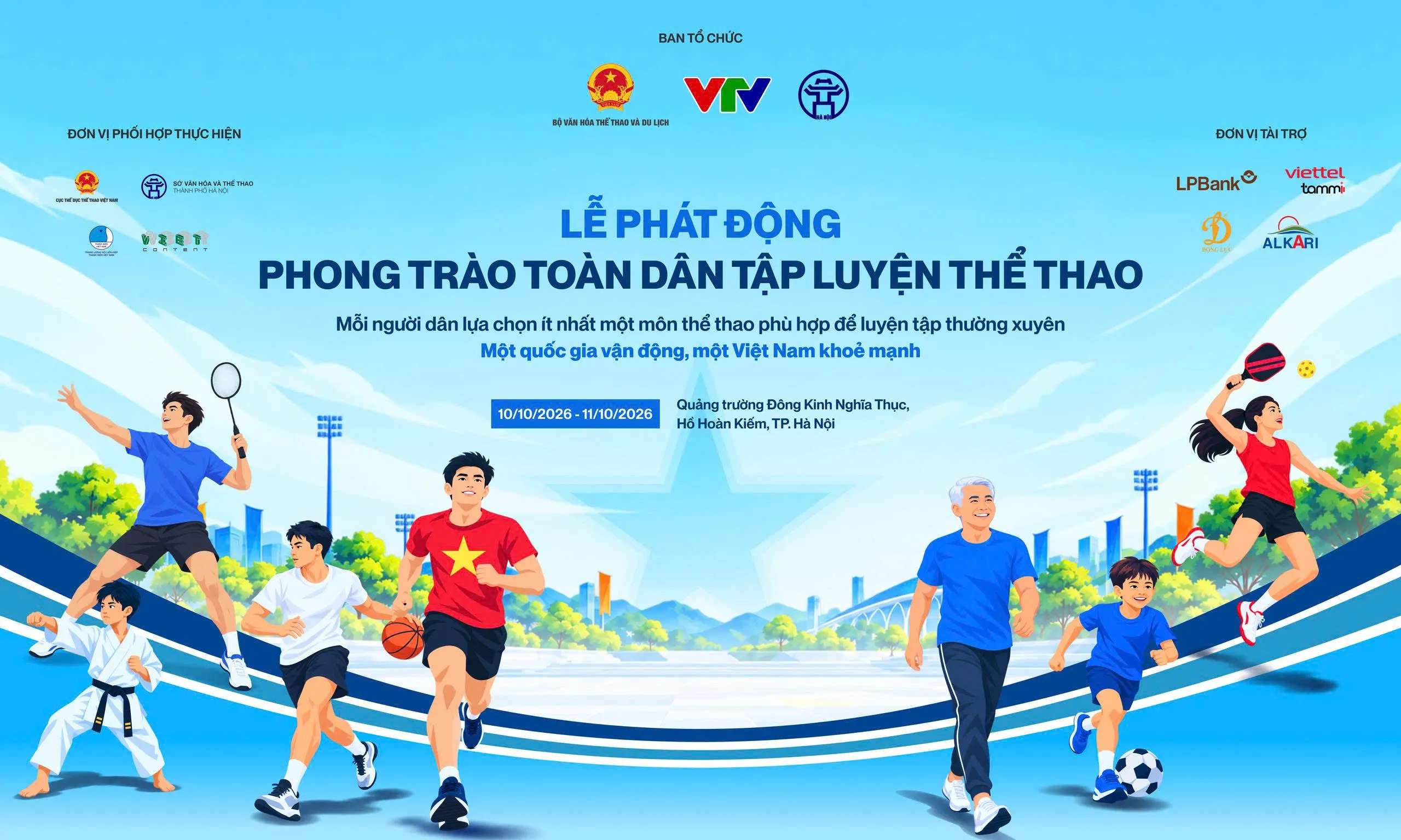Lễ phát động Phong trào toàn dân tập luyện thể thao sẽ diễn ra tại thủ đô Hà Nội và 33 tỉnh thành trên khắp cả nước vào sáng ngày 10/10 này