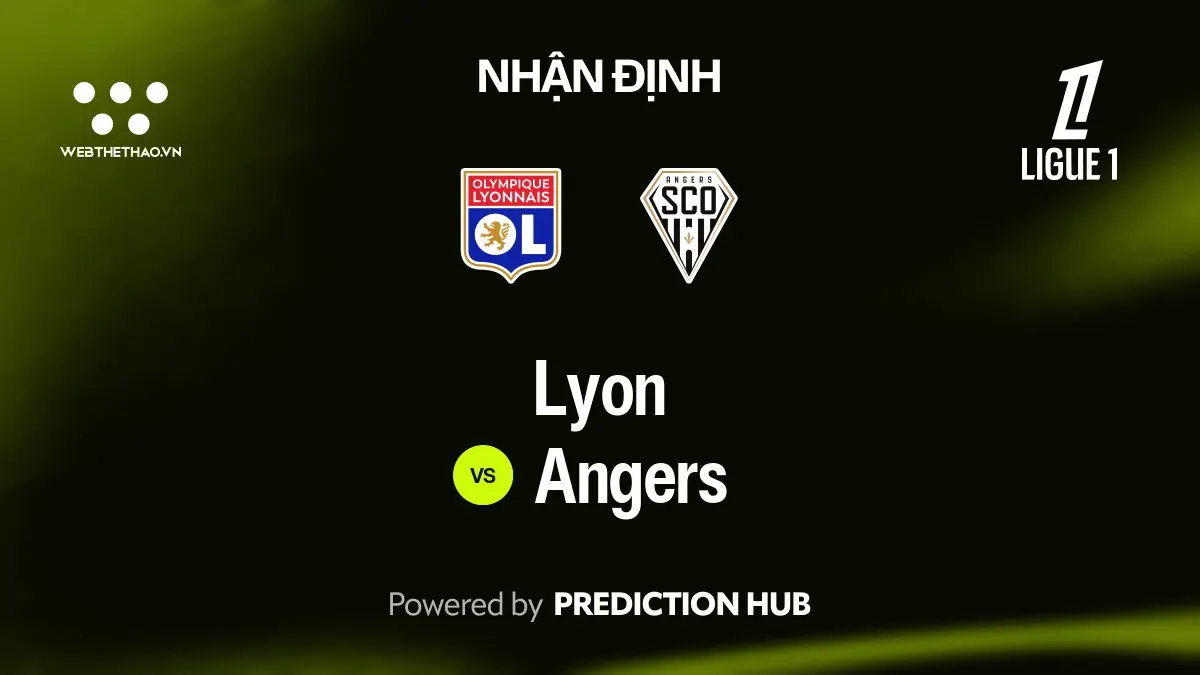 Nhận định Lyon vs Angers: Lyon tìm cách chặn đà sa sút trước Angers đang lo trụ hạng